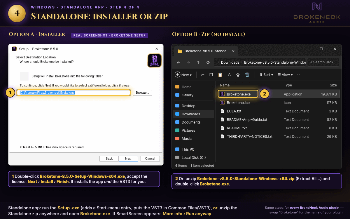 Option A: the Broketone setup wizard. Option B: the unzipped Standalone folder with Broketone.exe highlighted